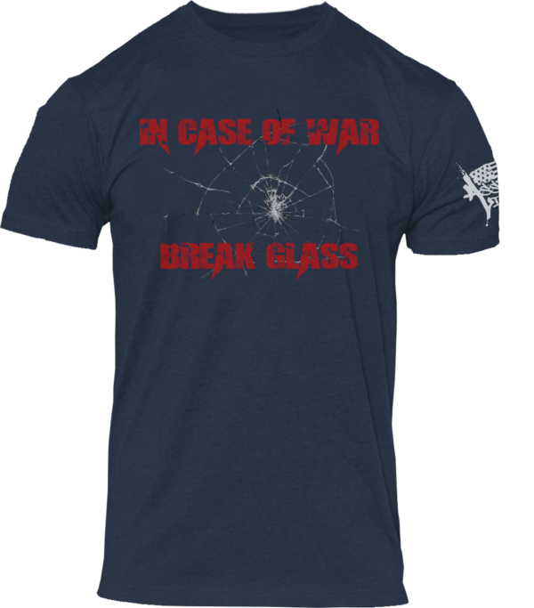 In Case Of War, Break Glass