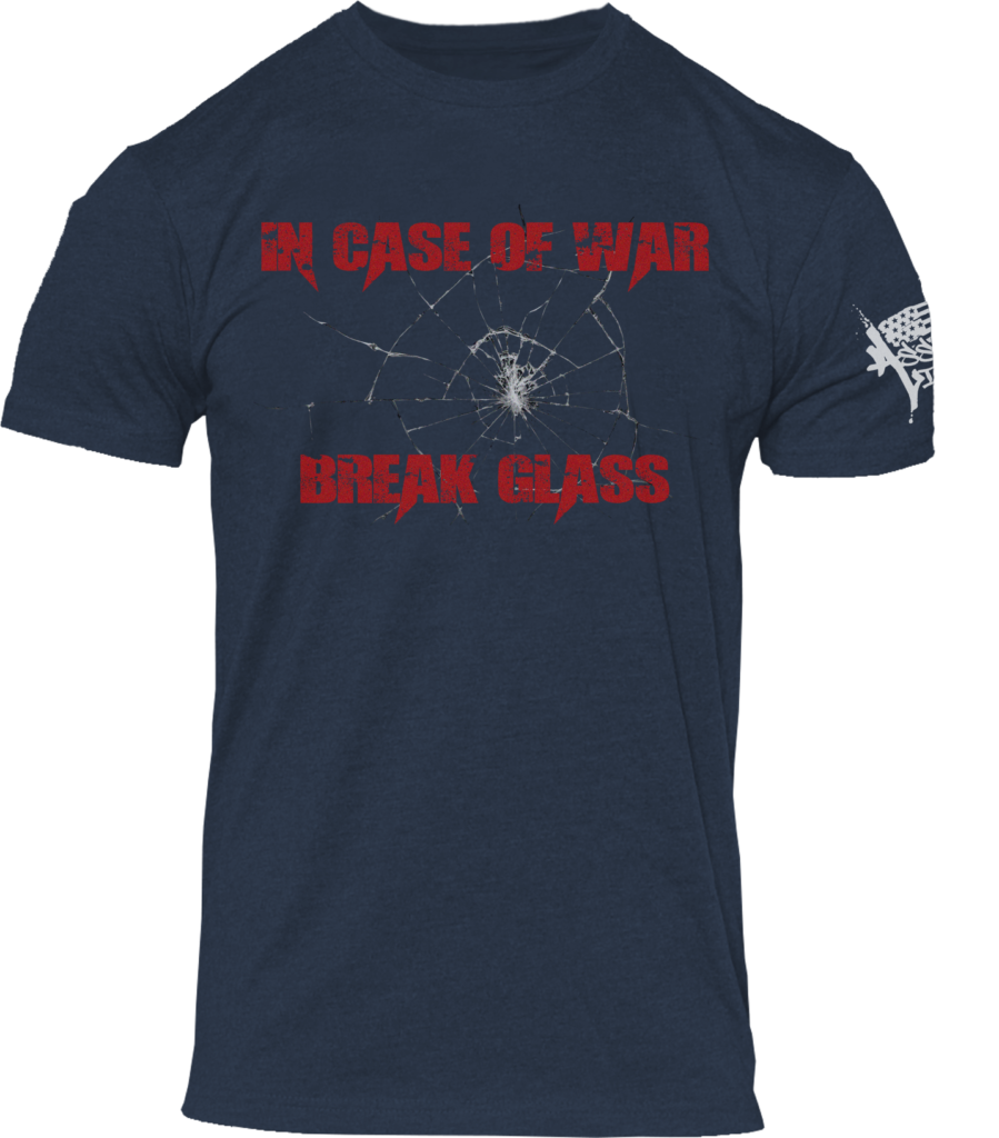 In Case Of War, Break Glass